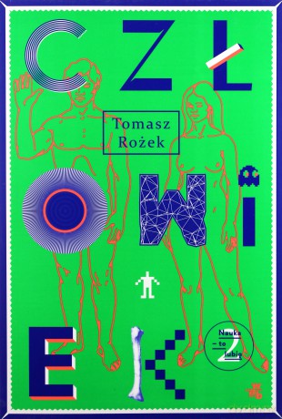 Człowiek - Tomasz Rożek [KSIĄŻKA]