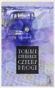 Cztery Drogi - Tommi Kinnunen [KSIĄŻKA]