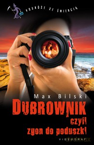 Dubrownik, czyli zgon do poduszki - Max Bilski [KSIĄŻKA]