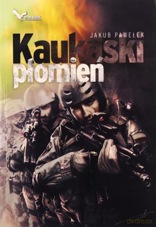Kaukaski płomień. Przymierze 3 - Jakub Pawełek [KSIĄŻKA]