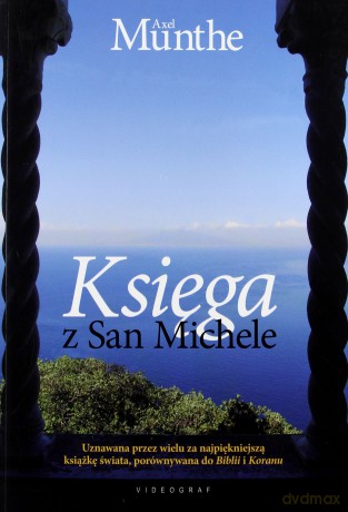 Księga z San Michele - Axel Munthe [KSIĄŻKA]