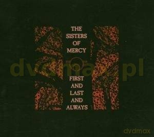 The Sisters Of Mercy: First And Last And Always (digipack) [CD]