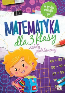 Matematyka dla klasy 3 szkoły podstawowej - Agnieszka Bator [KSIĄŻKA]