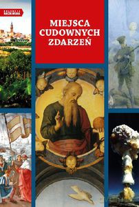 Miejsca cudownych zdarzeń - Marta Wielek (twarda) [KSIĄŻKA]