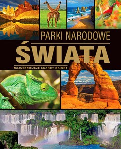 Parki narodowe świata - Tadeusz Zontek (twarda) [KSIĄŻKA]