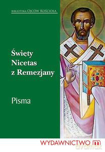 Święty Nicetas z Remezjany - Leon Nieścior [KSIĄŻKA]