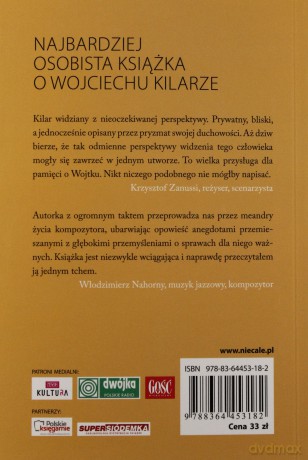 Takie piękne życie. Portret Wojciecha Kilara - Barbara Gruszka-Zych [KSIĄŻKA]