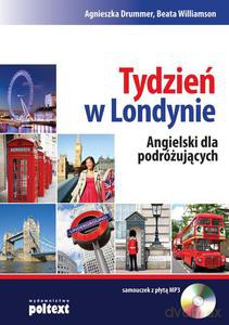 Tydzień w Londynie. Angielski dla podróżujących - Agnieszka Drummer [KSIĄŻKA]