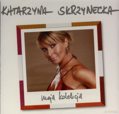 Katarzyna Skrzynecka: Moja Kolekcja [CD]