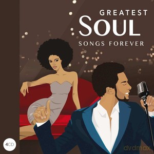 Greatest Soul Songs Forever [4CD]