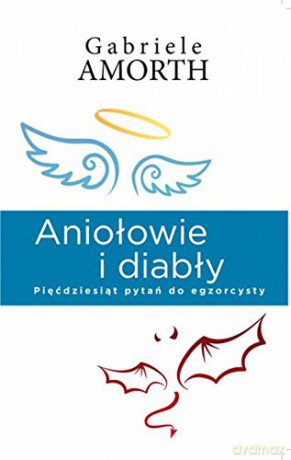 Aniołowie i diabły [KSIĄŻKA]