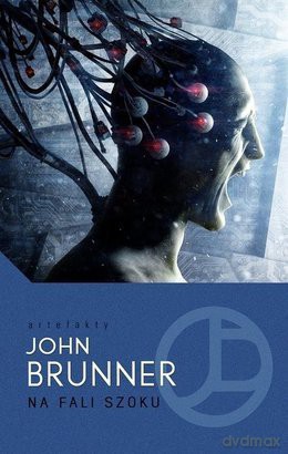 Artefakty. Na fali szoku -  John Brunner  [KSIĄŻKA]