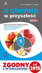 Chemia LO Z chemią w przyszłość 1 zakres rozszerzony podręcznik [KSIĄŻKA]