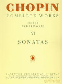 Chopin Complete Works VI Sonaty [KSIĄŻKA]