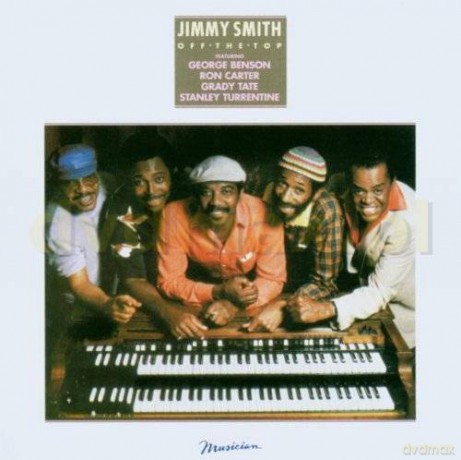 Jimmy Smith: Off The Top [CD]