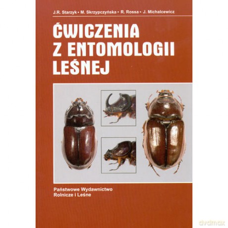 Ćwiczenia z entomologii leśnej [KSIĄŻKA]