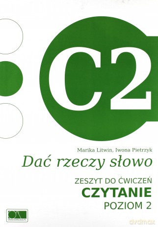 Dać rzeczy słowo. Czytanie - poziom 2 [KSIĄŻKA]