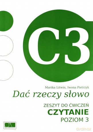Dać rzeczy słowo. Czytanie - poziom 3 [KSIĄŻKA]