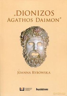 Dionizos - Agathos Daimon [KSIĄŻKA]