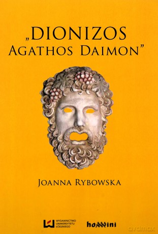 Dionizos - Agathos Daimon [KSIĄŻKA]