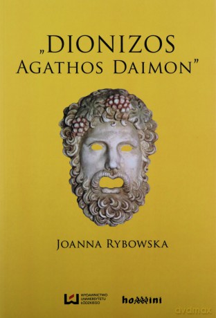 Dionizos - Agathos Daimon [KSIĄŻKA]