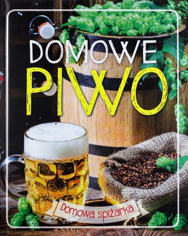 Domowa spiżarka. Domowe piwo - Kufel [KSIĄŻKA]