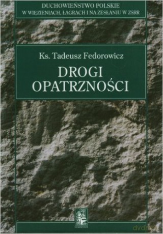 Drogi opatrzności [KSIĄŻKA]