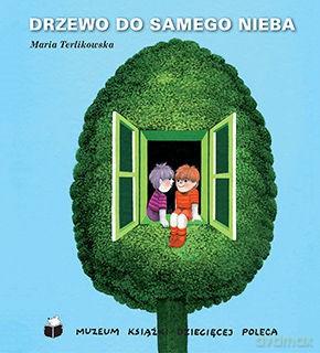 Drzewo do samego nieba [KSIĄŻKA]