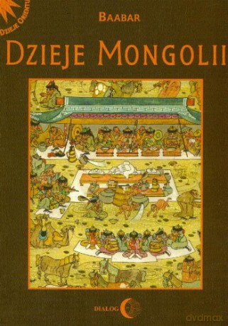 Dzieje Mongolii [KSIĄŻKA]