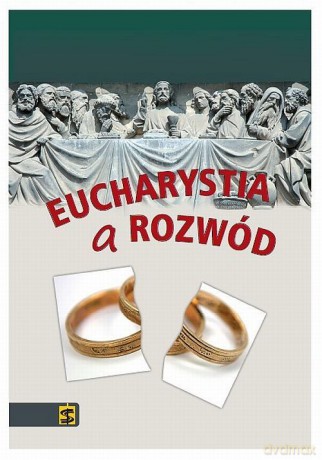 Eucharystia a rozwód [KSIĄŻKA]