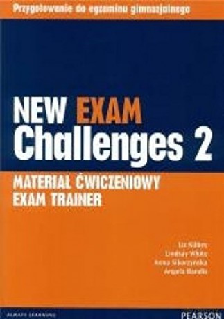 Exam Challenges New 2 Exam Trainer [KSIĄŻKA]