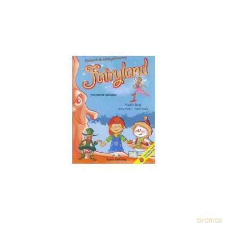 Fairyland 1 podręcznik [KSIĄŻKA]