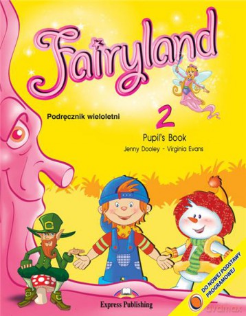 Fairyland 2 podręcznik [KSIĄŻKA]
