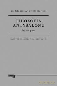 Filozofia antysalonu. Wybór pism [KSIĄŻKA]