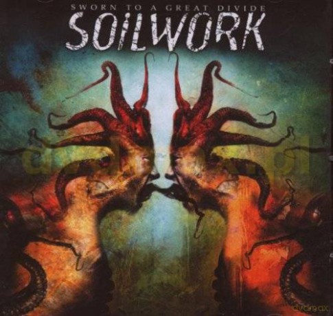 Soilwork: Sworn To A Great Divide [CD]
