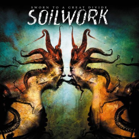 Soilwork: Sworn To A Great Divide [Winyl]