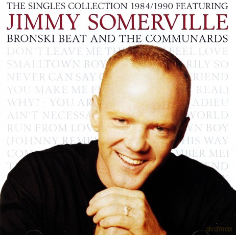 Jimmy Somerville: The Singles Collection 1984-1990 [CD]