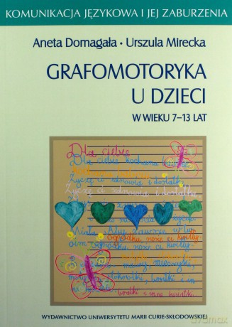 Grafomotoryka u dzieci w wieku 7-13 lat [KSIĄŻKA]