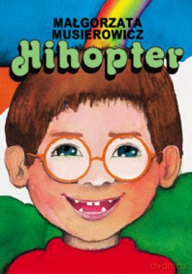 Hihopter - Małgorzata Musierowic [KSIĄŻKA]