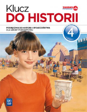 Historia szkoła podstawowa 4 Klucz do historii podręcznik [KSIĄŻKA]