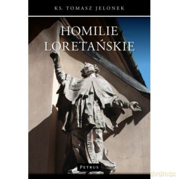 Homilie Loretańskie (Tom 3) [KSIĄŻKA]