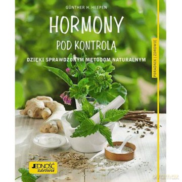 Hormony pod kontrolą [KSIĄŻKA]
