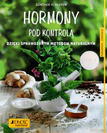 Hormony pod kontrolą [KSIĄŻKA]