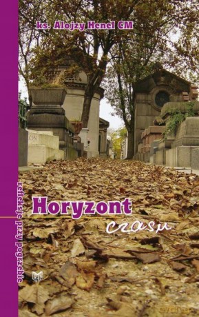 Horyzont czasu [KSIĄŻKA]
