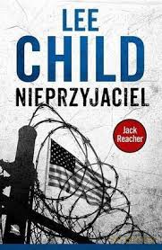 Jack Reacher. Nieprzyjaciel [KSIĄŻKA]
