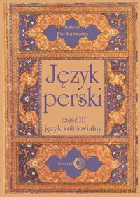 Język perski Część 3. Język kolokwialny [KSIĄŻKA]+[4CD]