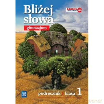 Język polski gimnazjum 1 Bliżej słowa podręcznik [KSIĄŻKA]