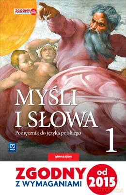 Język polski gimnazjum 1 Myśli i słowa podręcznik [KSIĄŻKA]