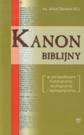 Kanon biblijny [KSIĄŻKA]