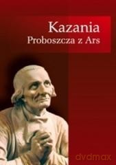 Kazania Proboszcza z Ars [KSIĄŻKA]
